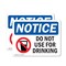Signmission Do Not Use For Drinking, 10 in W x Rectangle, Plastic OS-2PACK-NS-P-710-L-11402 - alternate 1